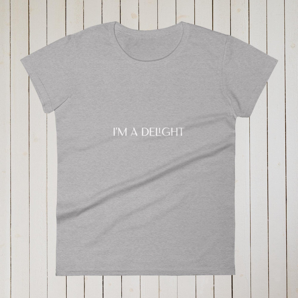 I'm A Delight Ladies T-Shirt - 313etcetera404