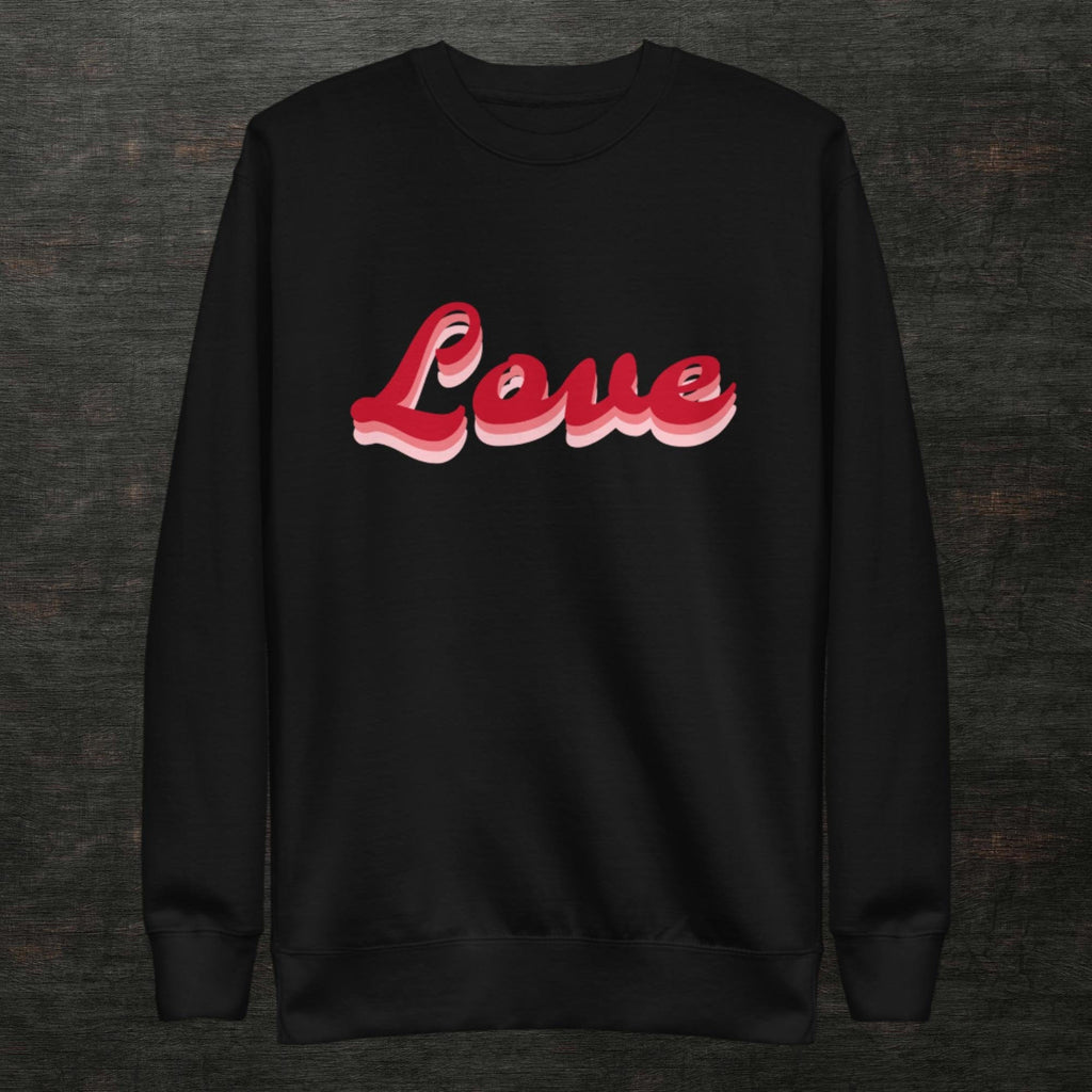 LOVE Unisex Sweatshirt - 313etcetera404