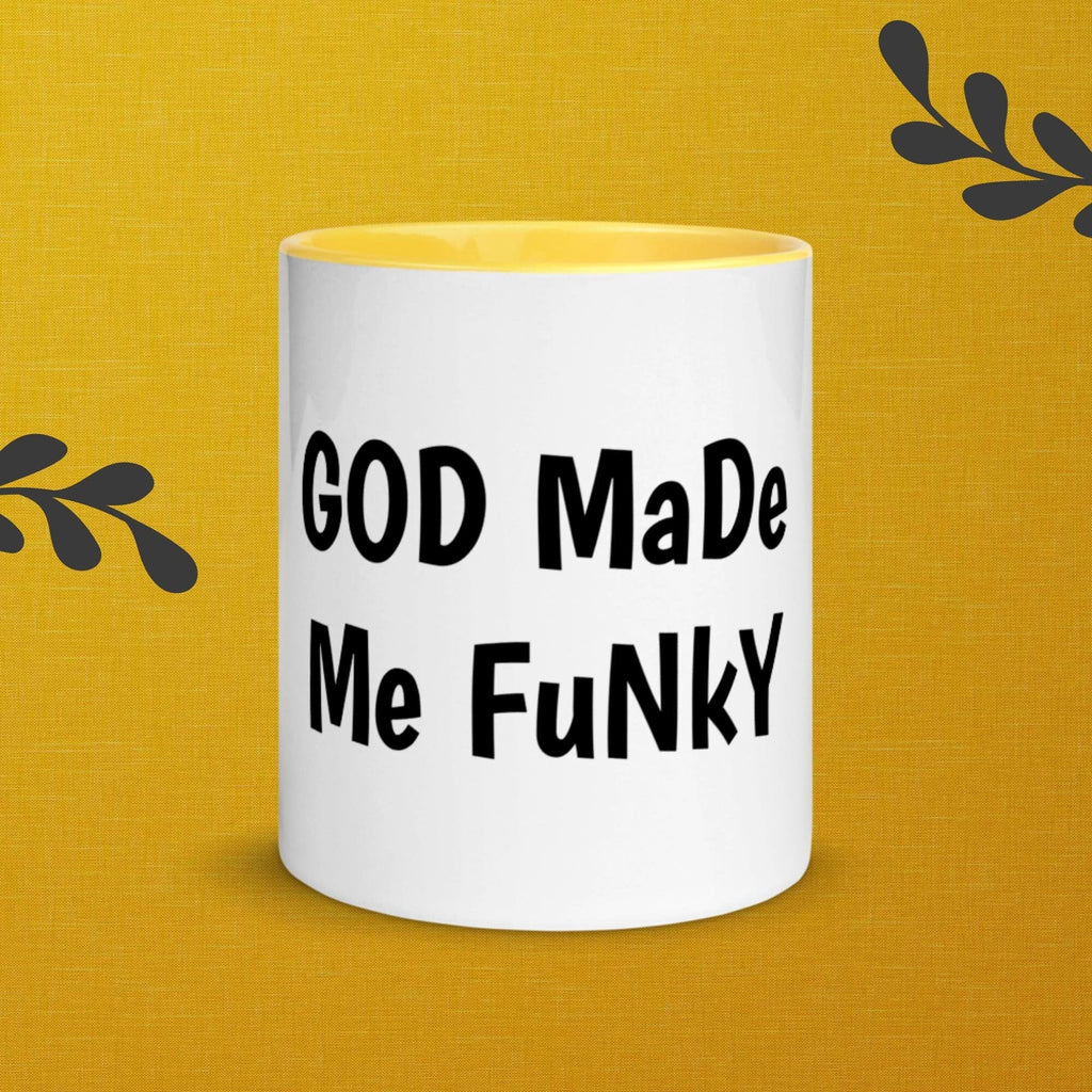 God Made Me Funky Coffee Mug with Color Inside House Music - 313etcetera404